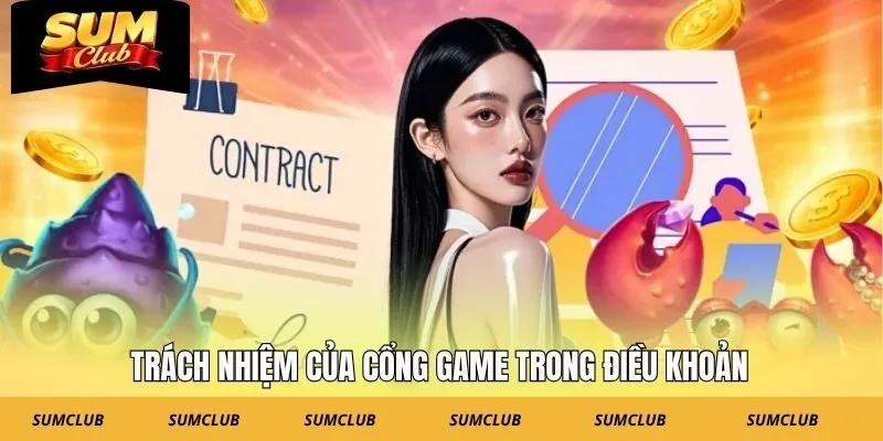 Trách nhiệm của cổng game trong điều khoản